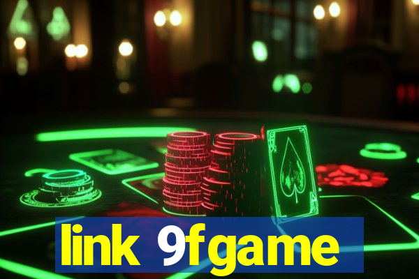 link 9fgame